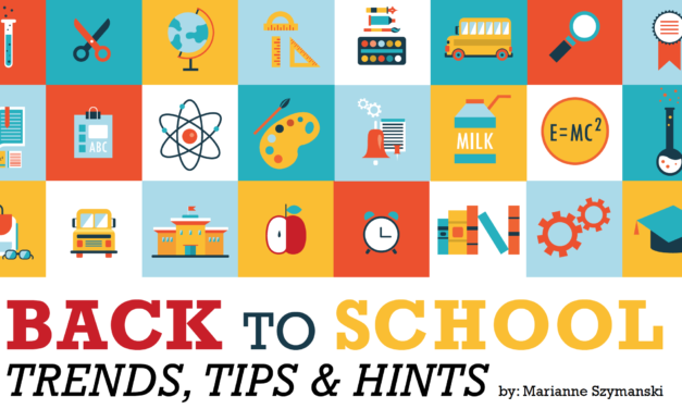 Back to School Trends, Tips & Hints