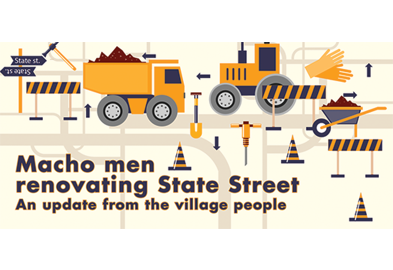 Macho Men Renovating State Street