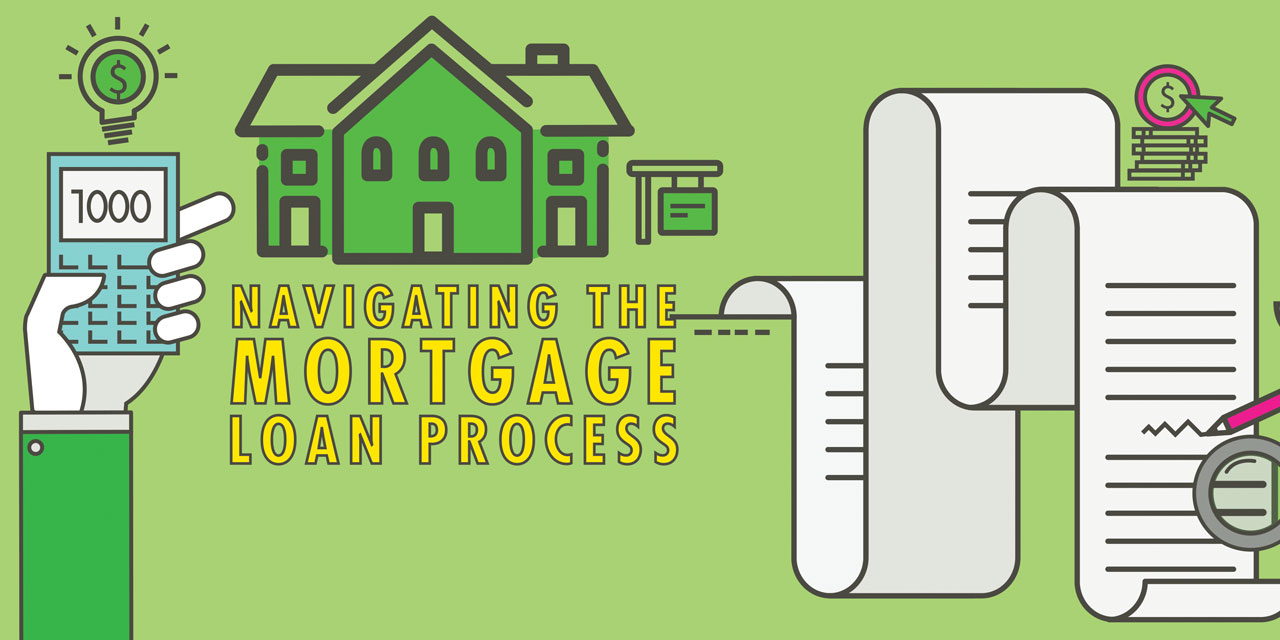 Navigating the Mortgage Loan Process