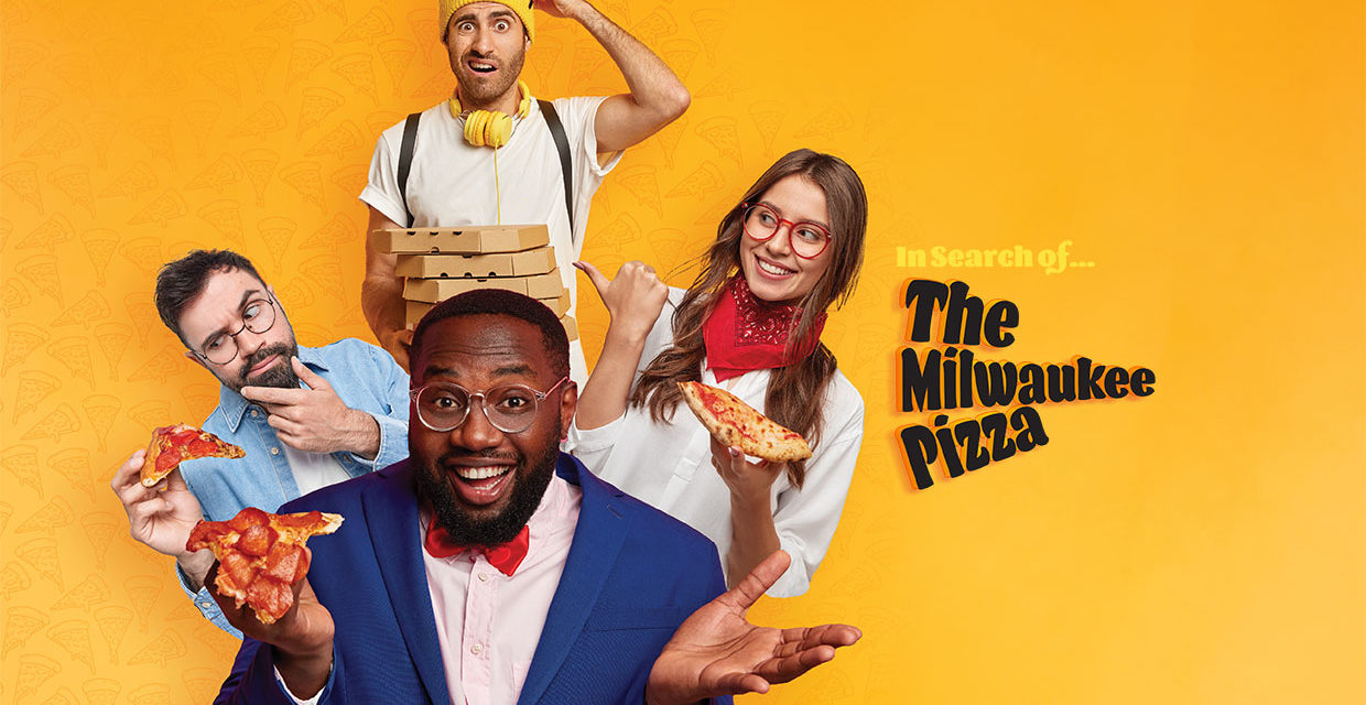 In Search of the Milwaukee Pizza